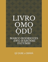 Livro ỌmỌ Ọd�: ẸJ� ỌGBẸ a ỌB�R� volume 1 B08W3JQ28H Book Cover
