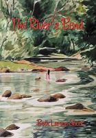 The River's Bend 1453597557 Book Cover