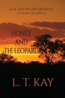Honey and The Leopard 0648277232 Book Cover