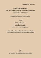 Kraft- Und Arbeitsbedarf Beim Warmscheren Von Stahl in Abhangigkeit Von Temperatur Und Schnittgeschwindigkeit 3663037029 Book Cover