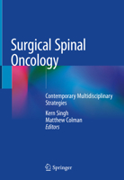 Surgical Spinal Oncology: Contemporary Multidisciplinary Strategies 3030507211 Book Cover