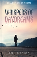 Whispers Of Daydreams 9394020659 Book Cover