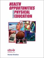 Health Opportunities Through Physical Education 1450497411 Book Cover