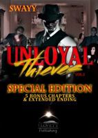 Unloyal Thieves: Volume 1 0692101209 Book Cover