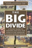 The Big Divide Travel Guide 0976443414 Book Cover