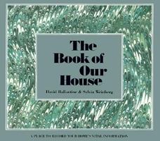 The Book of Our House 0879512679 Book Cover