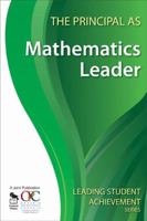 The Principal as Mathematics Leader 1412963117 Book Cover