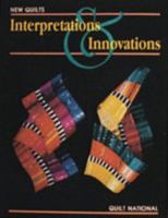 New Quilts: Interpretations and Innovations B0042EBSDI Book Cover