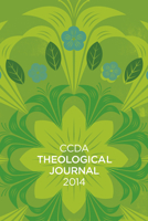 Ccda Theological Journal, 2014 Edition 1498205321 Book Cover