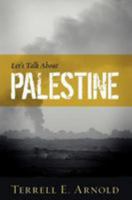 Let's Talk about Palestine 1479212547 Book Cover