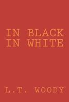 In Black In White 1470144344 Book Cover