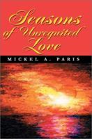 Seasons of Unrequited Love 0595246095 Book Cover