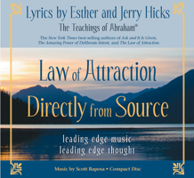 Law of Attraction Directly from Source: Leading Edge Thought, Leading Edge Music 1401923410 Book Cover