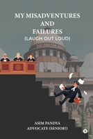 My Misadventures and Failures (Laugh out Loud) B0F71L6FRF Book Cover