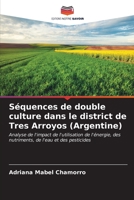Séquences de double culture dans le district de Tres Arroyos (Argentine) 6206547051 Book Cover