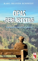 Opas Geburtstag: Antworten zum Lockdown 3828036597 Book Cover