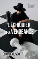 L'échiquier de la vengeance 9523909789 Book Cover