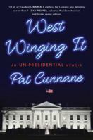 West Winging It: My Time in President Obama's White House 1501178296 Book Cover