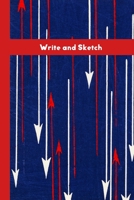 Write and Sketch: Draw and write mixed paper journal with half lined, half blank and full wide rule pages with red white and blue arrow pattern 1692595261 Book Cover