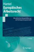 Europäisches Arbeitsrecht: Mit zahlreichen Beispielsfällen aus der Rechtsprechung des EuGH (Springer-Lehrbuch) 3662589362 Book Cover