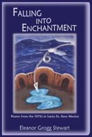 Falling Into Enchantment 163293020X Book Cover