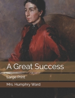 A Great Success 1540629392 Book Cover