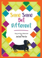 Same Same But Different 0645537519 Book Cover