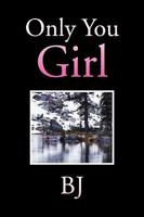 Only You Girl 1425746950 Book Cover