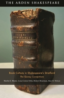 Book Culture in Shakespeare’s Stratford: The Quiney Connections (Arden Studies in Early Modern Material Culture) 1350558567 Book Cover