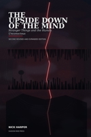 THE UPSIDE DOWN OF THE MIND: Stranger Things and the Human Unconscious B0GTL5R2YB Book Cover