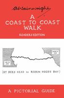 Coast to Coast Walk: A Pictorial Guide (Wainwright Pictorial Guides)