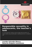Responsible sexuality in adolescents, the teacher's task 6205771071 Book Cover