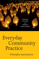 Everyday Community Practice: Principles and Practice 1760632317 Book Cover