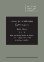 Cases and Problems on Contracts (American Casebook Series) 1636594956 Book Cover