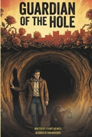 Guardian of the Hole B0GQTVDLHZ Book Cover