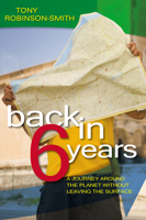 Back in 6 Years: A Journey Around the World 0864925026 Book Cover