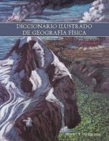 Diccionario Ilustrado de Geografía Física 143895171X Book Cover