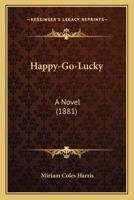 Happy-Go-Lucky 1523409053 Book Cover