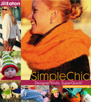 SimpleChic: Designer Knits, SuperQuick! (Minnowknits Books) 0972121811 Book Cover