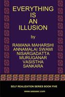 EVERYTHING IS AN ILLUSION 0982965109 Book Cover