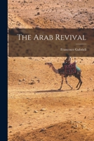 The Arab Revival 1014557291 Book Cover