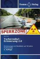 Tschernobyl-Erinnerung 2.0 6208865557 Book Cover