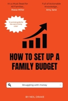 How To Set Up A Family Budget B0BL4ZNP1Y Book Cover