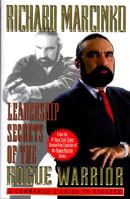 Leadership Secrets of the Rogue Warrior: A Commando's Guide to Success 0671545159 Book Cover