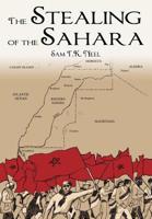 The Stealing of the Sahara 1733610405 Book Cover