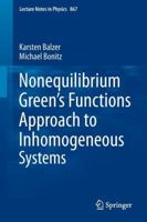 Nonequilibrium Green's Functions Approach to Inhomogeneous Systems 364235081X Book Cover