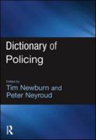 Dictionary of Policing 1843922878 Book Cover