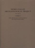 The Mycenaean Settlement on Tsoungiza Hill 0876619243 Book Cover