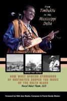 From Timbuktu to the Mississippi Delta : (Revised First Edition) 163487398X Book Cover