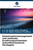 Katastrophenmanagement und nationale Ernährungssicherheit: Zukunftsorientierte Strategien (German Edition) 6209344194 Book Cover